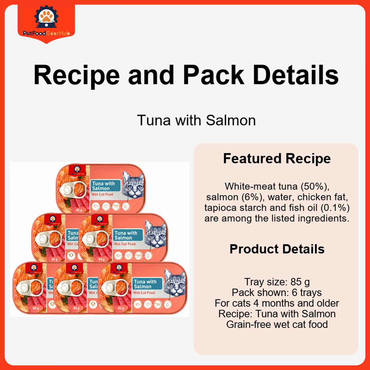 PetFoodGearHub Tuna and salmon wet cat food recipe, ingredients, and 85 g tray details