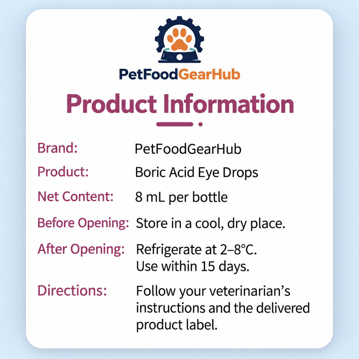 PetFoodGearHub 8 mL boric acid eye drops - product and storage information